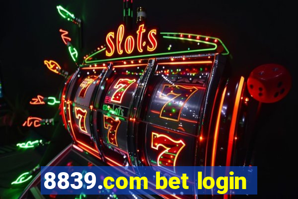 8839.com bet login